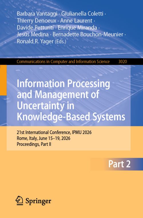 Information Processing and Management of Uncertainty in Knowledge-Based Systems Part II