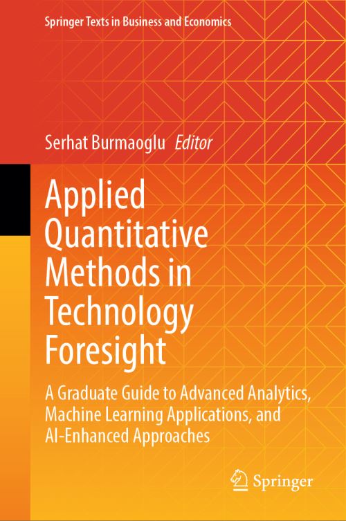 Applied Quantitative Methods in Technology Foresight