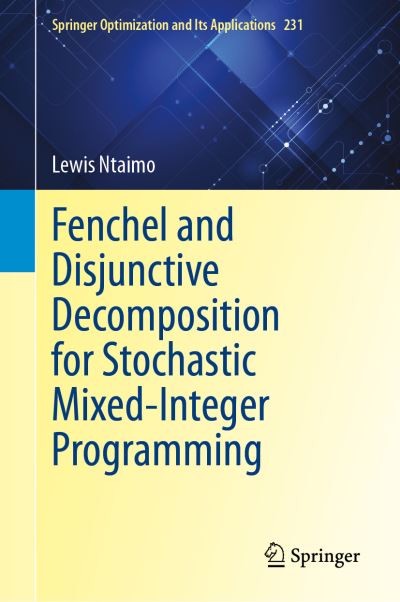 Fenchel and Disjunctive Decomposition for Stochastic Mixed-Integer Programming