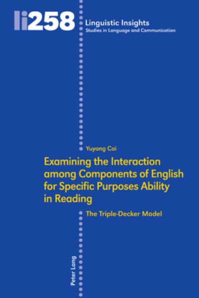 Examining the Interaction Among Components of English for Specific Purposes Ability in Reading