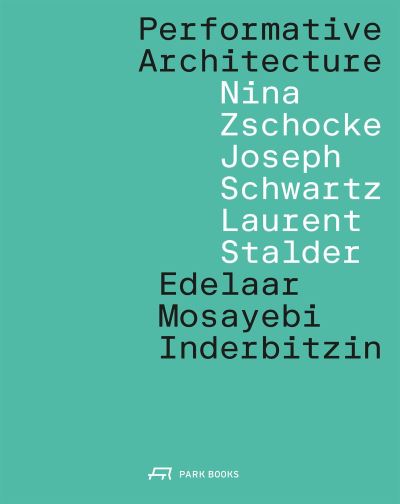Performative Architecture