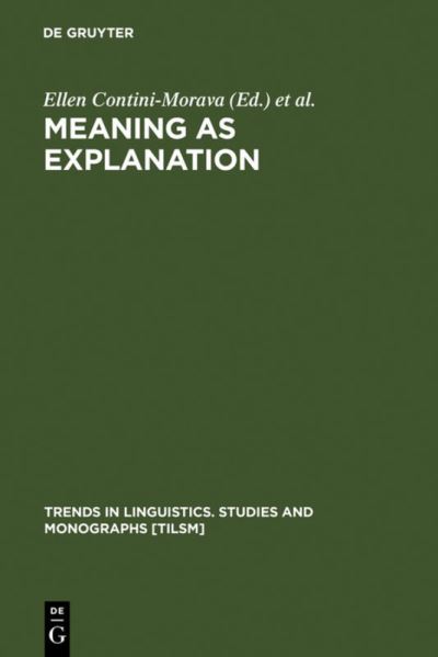 Meaning as Explanation