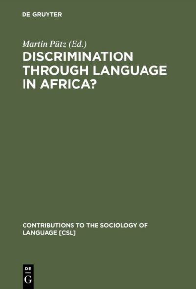 Discrimination Through Language in Africa?