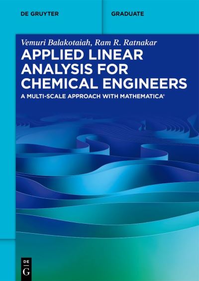 Applied Linear Analysis for Chemical Engineers