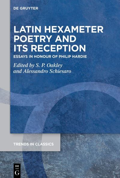 Latin Hexameter Poetry and Its Reception