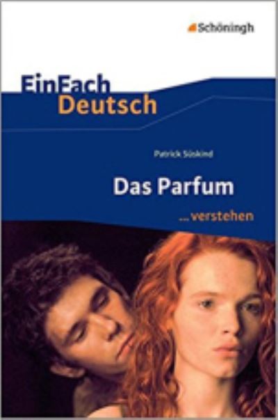 Das Parfum... Verstehen