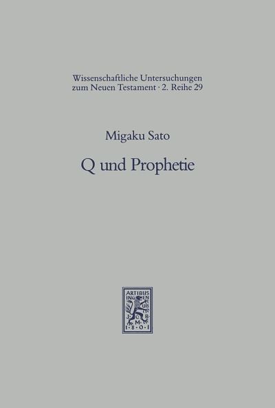 Q Und Prophetie