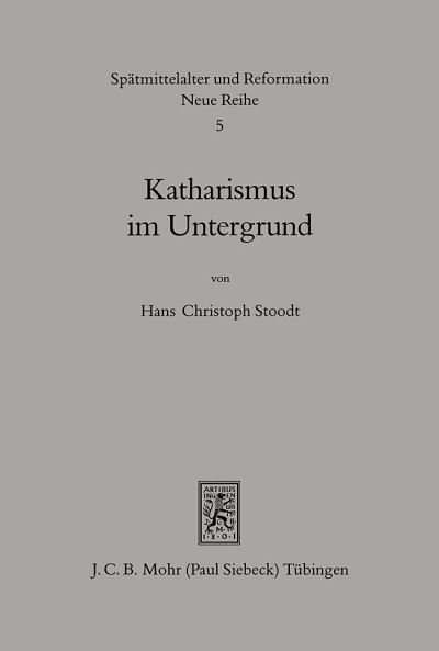 Katharismus Im Untergrund