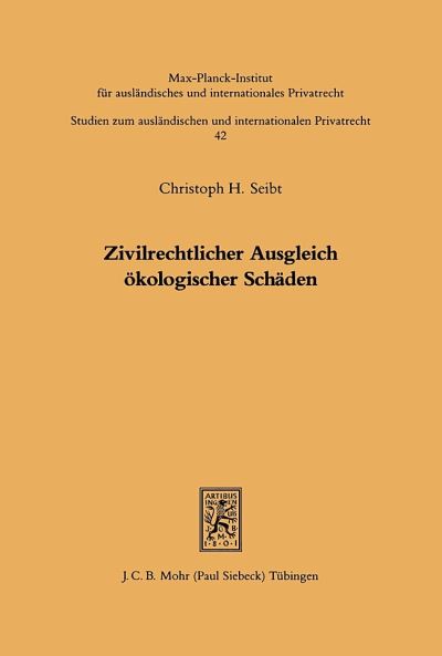 Zivilrechtlicher Ausgleich Okologischer Schaden