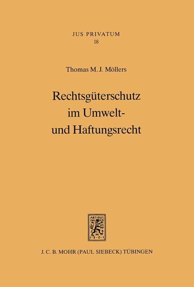 Rechtsguterschutz Im Umwelt- Und Haftungsrecht