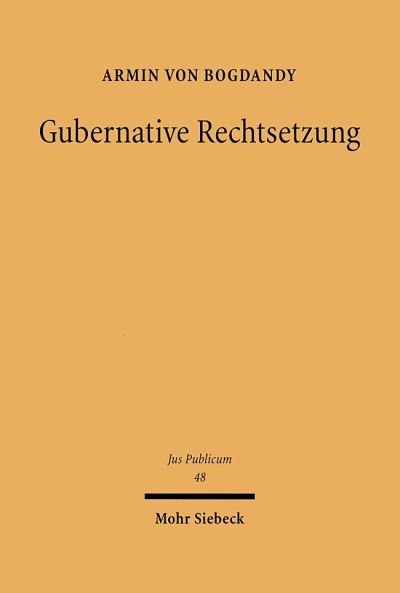 Gubernative Rechtsetzung