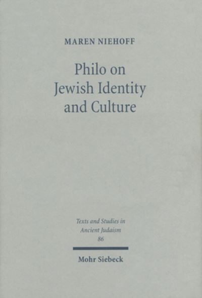 Philo on Jewish Identity and Culture
