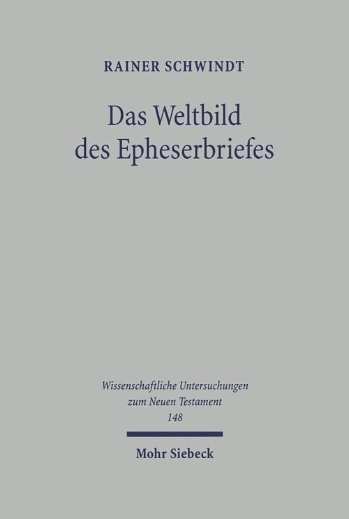 Das Weltbild Des Epheserbriefes