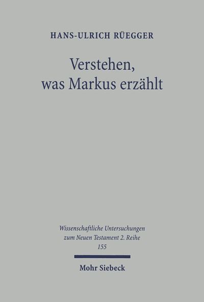 Verstehen, Was Markus Erzahlt