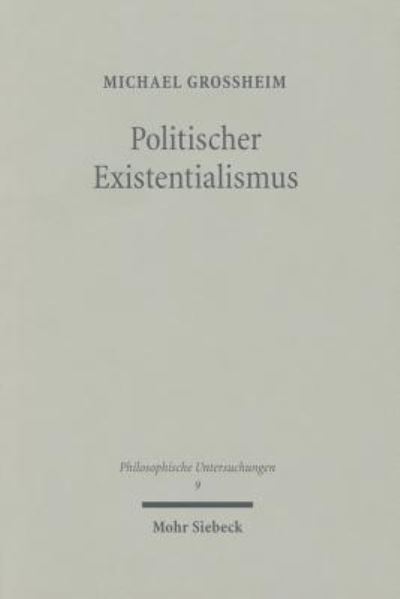 Politischer Existentialismus