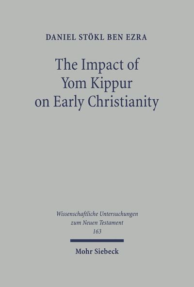 The Impact of Yom Kippur on Early Christianity