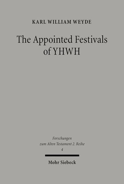 The Appointed Festivals of YHWH