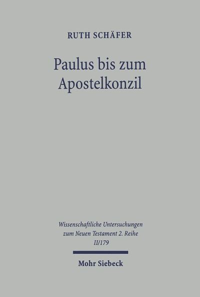 Paulus Bis Zum Apostelkonzil