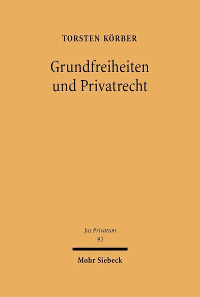 Grundfreiheiten Und Privatrecht