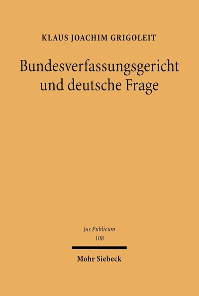 Bundesverfassungsgericht Und Deutsche Frage