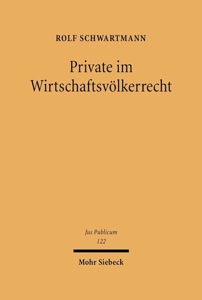Private Im Wirtschaftsvolkerrecht