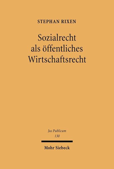 Sozialrecht Als Offentliches Wirtschaftsrecht