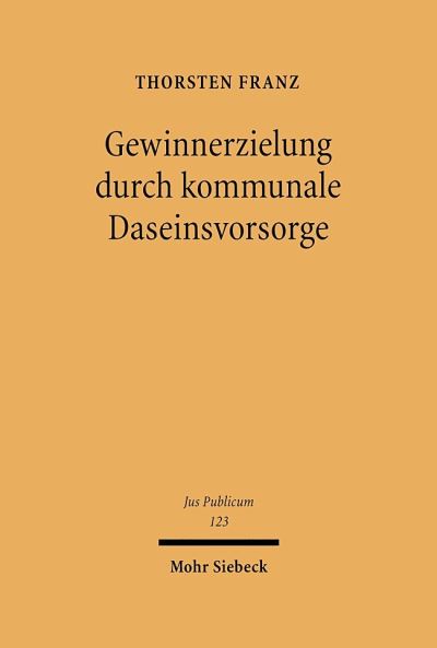Gewinnerzielung Durch Kommunale Daseinsvorsorge
