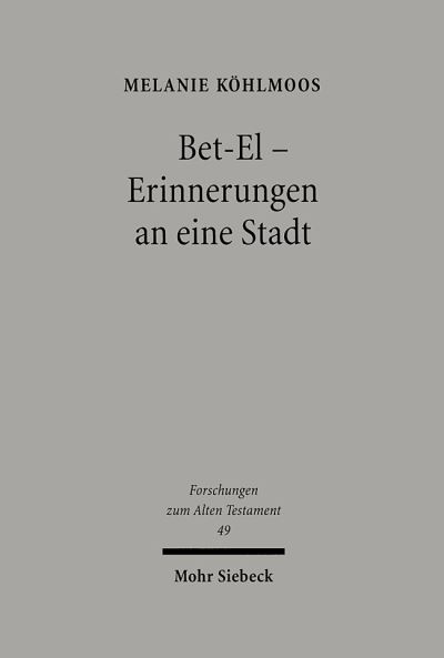 Bet-El - Erinnerungen an Eine Stadt