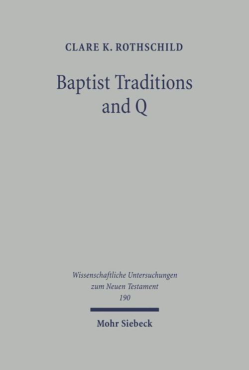 Baptist Traditions and Q