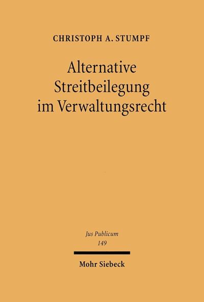 Alternative Streitbeilegung Im Verwaltungsrecht