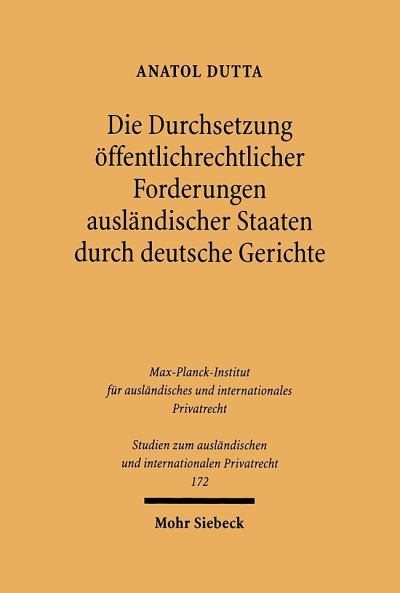 Die Durchsetzung Offentlichrechtlicher Forderungen Auslandischer Staaten Durch Deutsche Gerichte