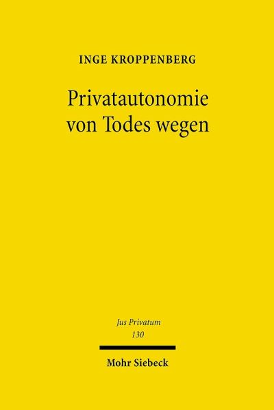 Privatautonomie Von Todes Wegen