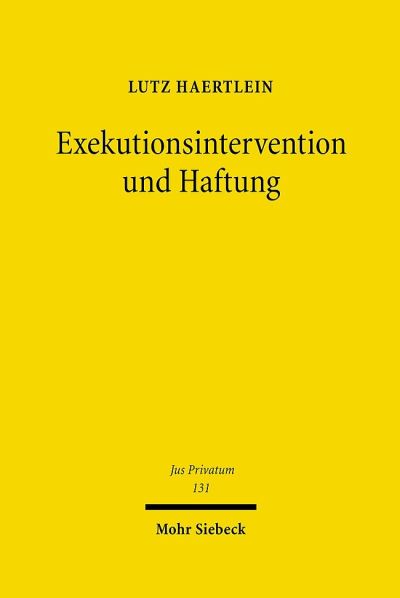 Exekutionsintervention Und Haftung