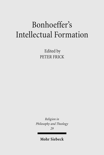 Bonhoeffer's Intellectual Formation