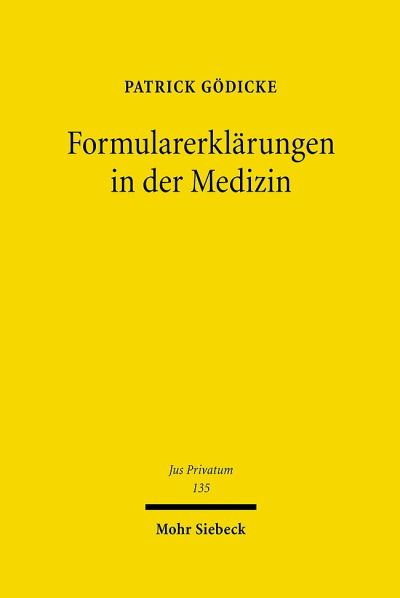 Formularerklarungen in Der Medizin