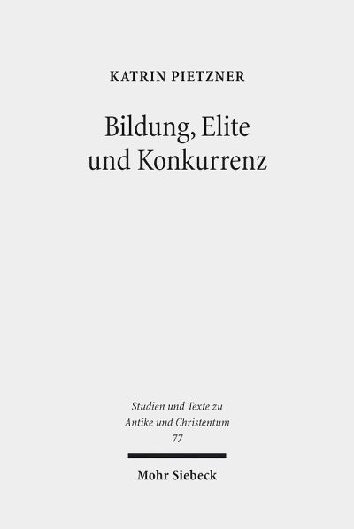 Bildung, Elite Und Konkurrenz