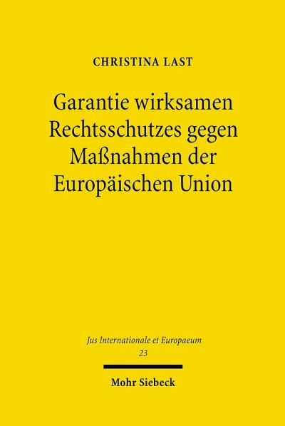 Garantie Wirksamen Rechtsschutzes Gegen Massnahmen Der Europaischen Union