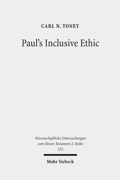 Paul's Inclusive Ethic