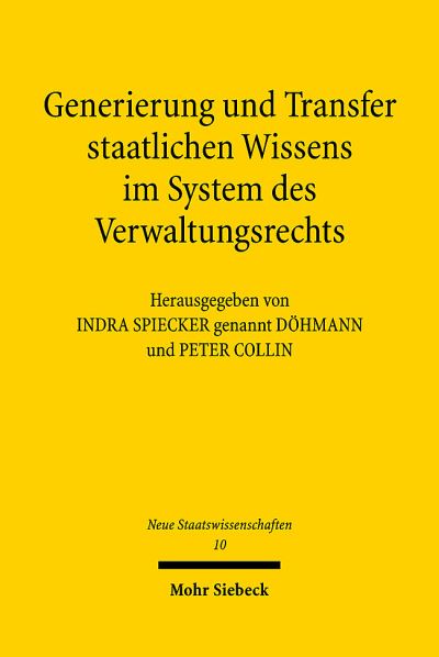 Generierung Und Transfer Staatlichen Wissens Im System Des Verwaltungsrechts