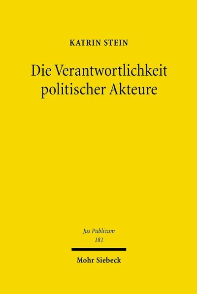 Die Verantwortlichkeit Politischer Akteure