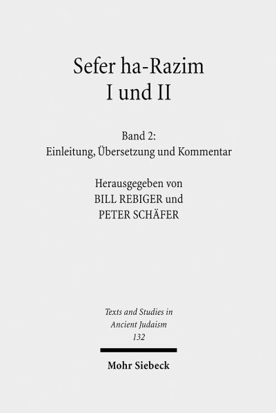 Sefer Ha-Razim I Und II - Das Buch Der Geheimnisse I Und II