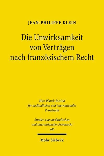 Die Unwirksamkeit Von Vertragen Nach Franzosischem Recht