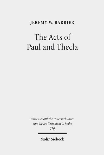 The Acts of Paul and Thecla