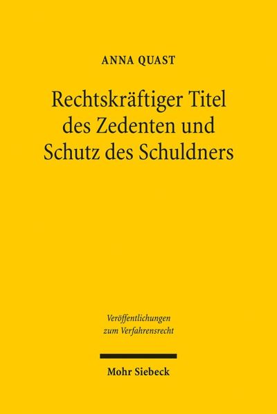 Rechtskraftiger Titel Des Zedenten Und Schutz Des Schuldners