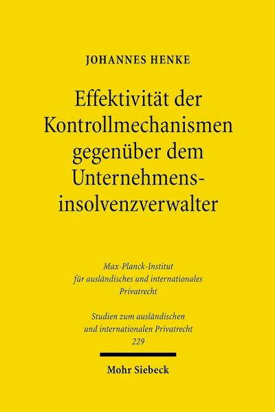 Effektivitat Der Kontrollmechanismen Gegenuber Dem Unternehmensinsolvenzverwalter