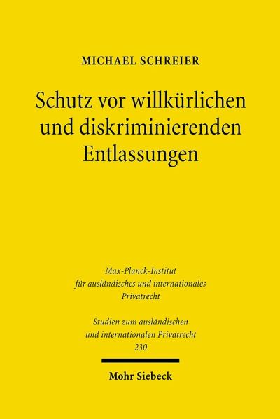 Schutz Vor Willkurlichen Und Diskriminierenden Entlassungen