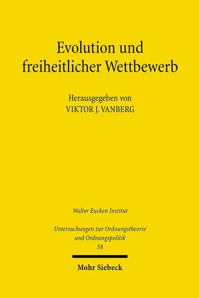 Evolution Und Freiheitlicher Wettbewerb