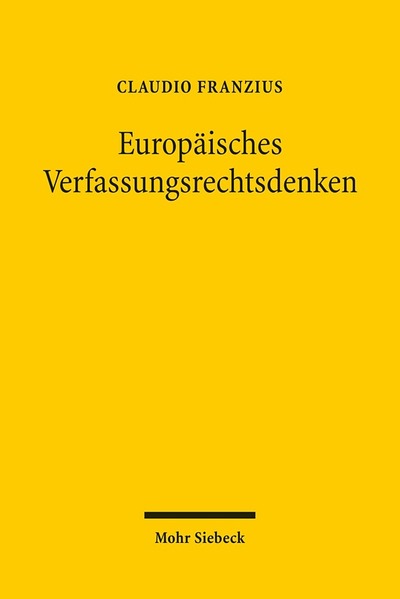 Europaisches Verfassungsrechtsdenken