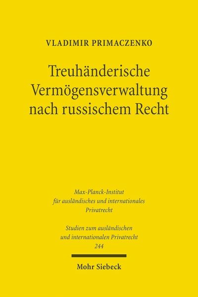 Treuhanderische Vermogensverwaltung Nach Russischem Recht