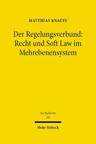 Der Regelungsverbund: